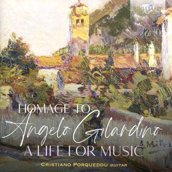 Homage to Angelo Gilardino: A Life for Music