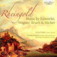 Title: Rheingold: Music by Reinecke, Wagner, Bruch & Silcher, Artist: Karin Strobos