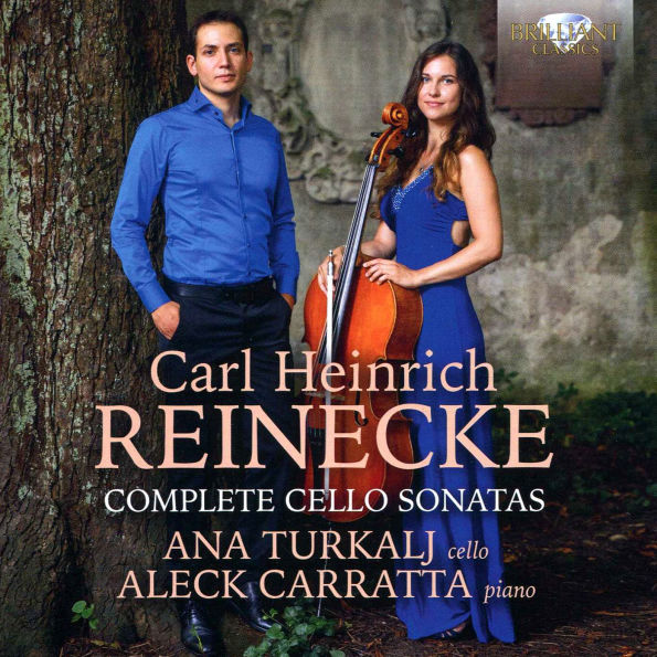 Carl Heinrich Reinecke: Complete Cello Sonatas