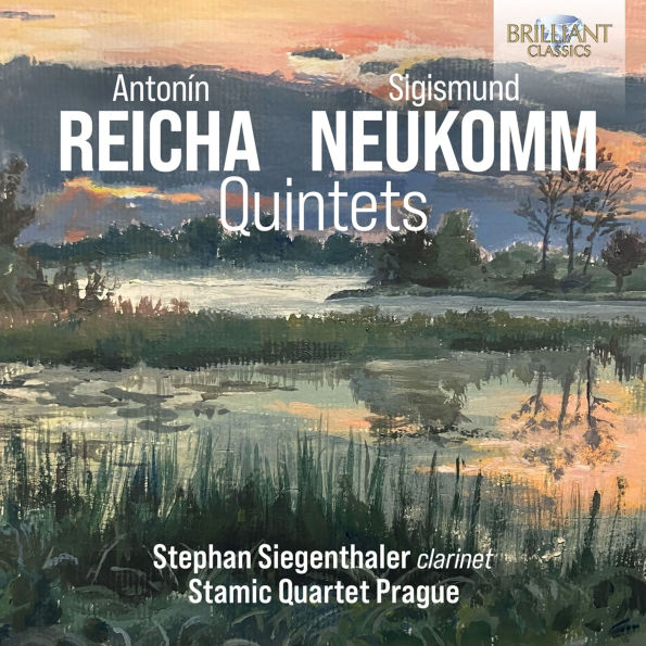 Reicha, Neukomm: Quintets