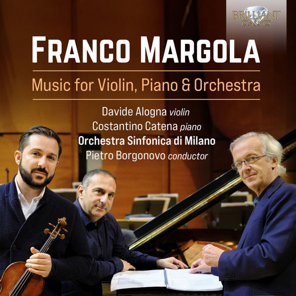 Franco Margola: Music for Violin, Piano & Orchestra