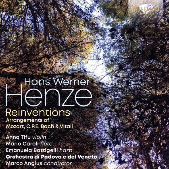 Hans Werner Henze: Reinventions - Arrangements of Mozart, C.P.E. Bach & Vitali