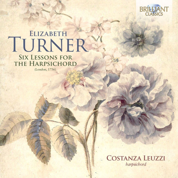 Elizabeth Turner: Six Lessons for the Harpsichord (London, 1756)