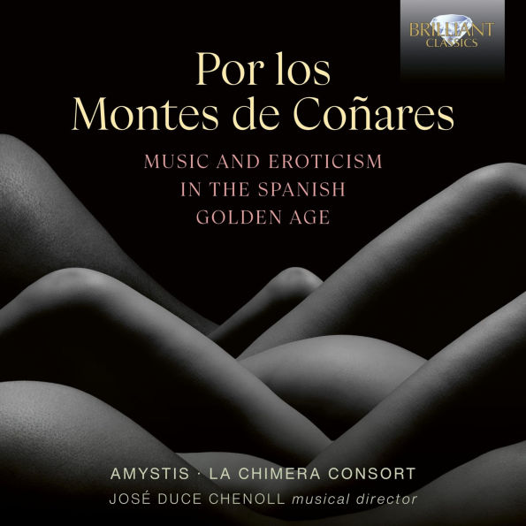 Por los Montes de Coñares: Music and Eroticism in the Spanish Golden Age