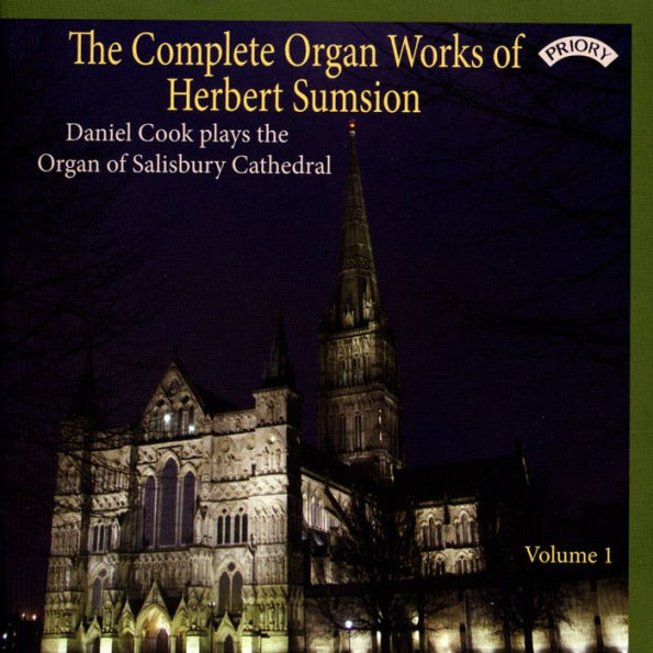 The Complete Organ Works of Herbert Sumsion, Vol. 1