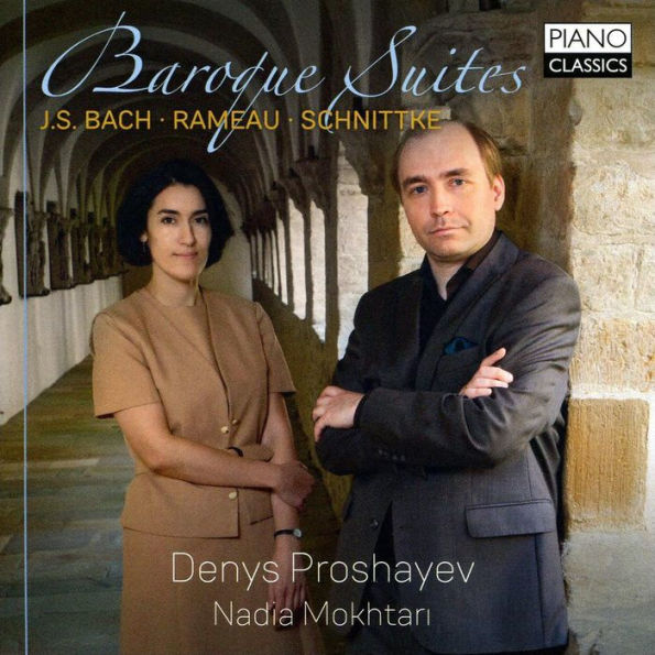 Baroque Suites: J.S. Bach, Rameau, Schnittke