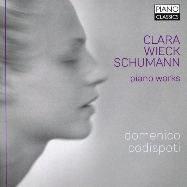 Clara Wieck Schumann: Piano Works