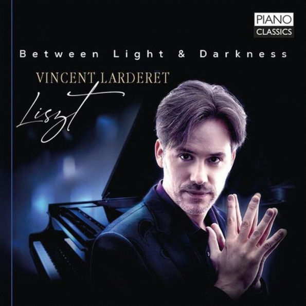 Between Light & Darkness: Liszt