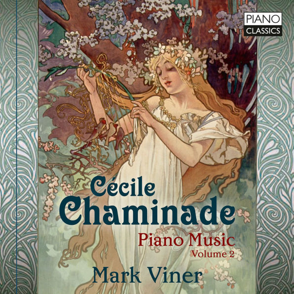Cecile Chaminade: Piano Music, Vol. 2