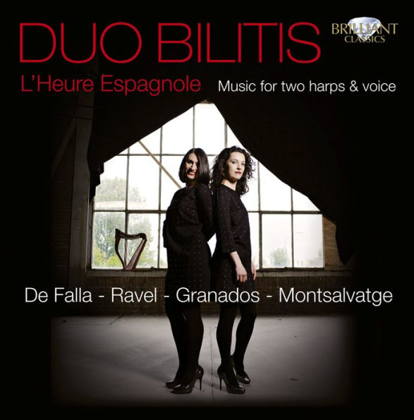 L' heure Espagnole: Music for 2 Harps & Voice