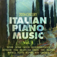 Title: 20th-Century Italian Piano Music, Artist: N/A