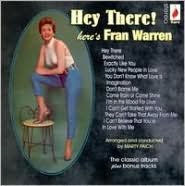 Title: Hey There! Here's Fran Warren, Artist: Fran Warren