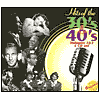 Title: Hits of the 30's & 40's, Vol. 1 & 2, Artist: Hits Of The 30's & 40's