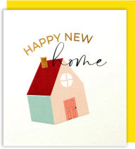 Happy House New Home Greeting Card