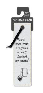 Title: Checked My Phone Bookmark