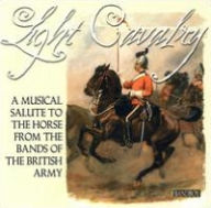 Title: Light Cavalry: A Musical Salute to the Horse, Artist: N/A