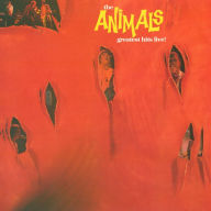 Title: Greatest Hits Live!, Artist: The Animals