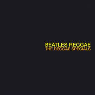 Title: Beatles Reggae, Artist: Reggae Specials