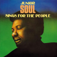 Title: Sing for the People, Artist: Junior Soul