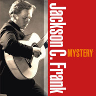 Title: Mystery, Artist: Jackson C. Frank