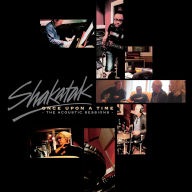 Title: Once Upon a Time: The Acoustic Sessions, Artist: Shakatak