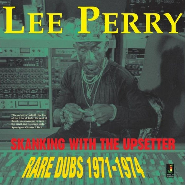 Skanking With the Upsetter [Rare Dubs 1971-1974]