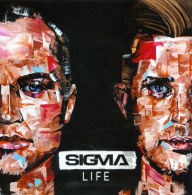 Title: Life, Artist: Sigma