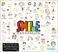 Title: Smile, Artist: Voice In a Million