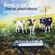 Title: Live at Glastonbury [20th Anniversary Edition] [2 CD], Artist: Banco de Gaia