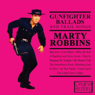 Title: Gunfighter Ballads and Trail Songs, Artist: Marty Robbins