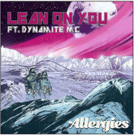Title: Lean on You, Artist: The Allergies