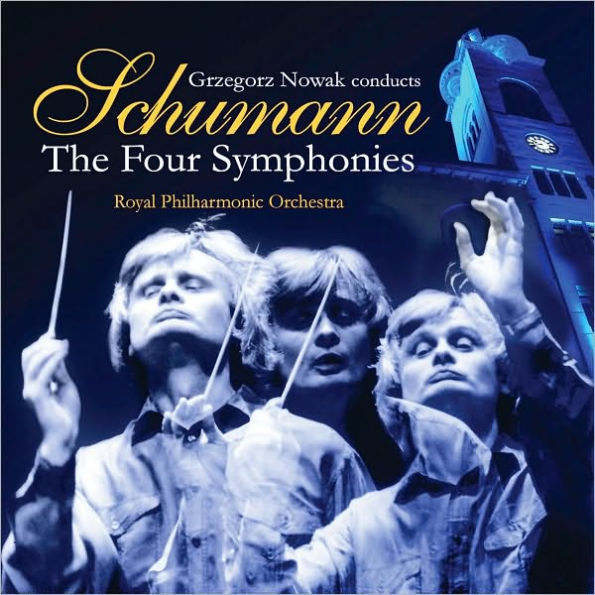 Schumann: The Four Symphonies