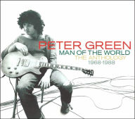 Title: Man of the World: The Anthology 1968-1988, Artist: Peter Green