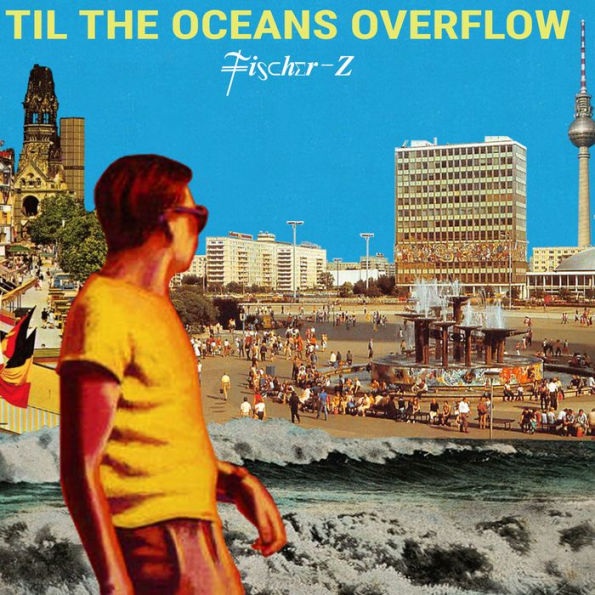 Til the Oceans Overflow