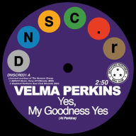 Title: Goodness Yes, Artist: Velma Perkins