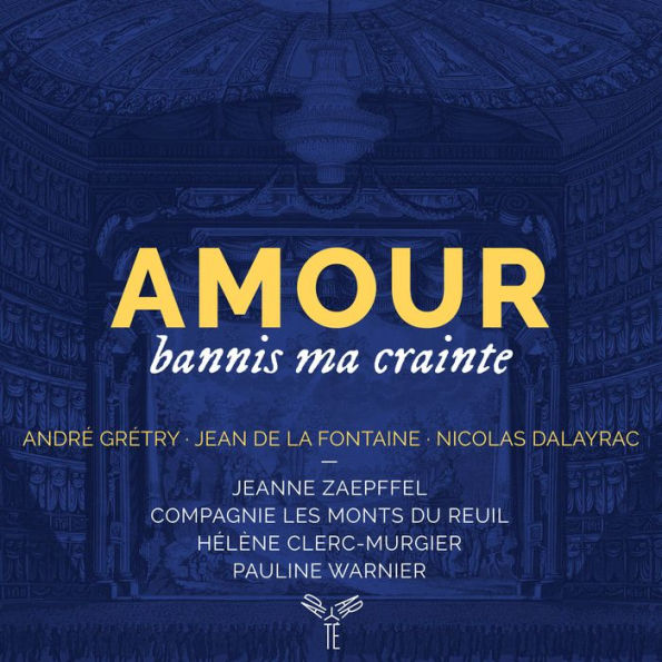 Amour, bannis ma crainte