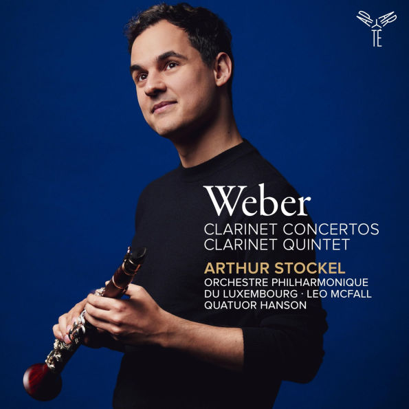 Weber: Clarinet Concertos; Clarinet Quintet