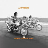 Title: Anywhere, Artist: The Flower Travellin' Band