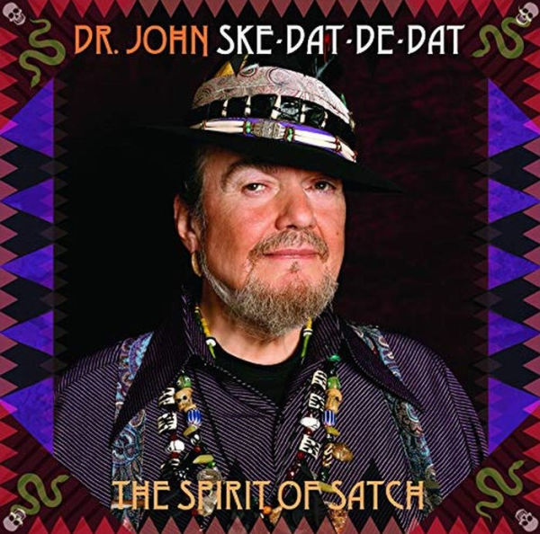 Ske-Dat-De-Dat: The Spirit of Satch