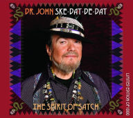 Title: Ske-Dat-De-Dat: The Spirit of Satch, Artist: Dr. John