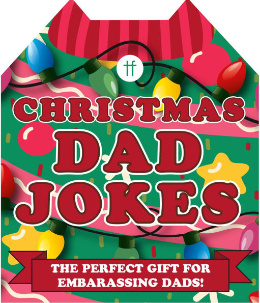 CHRISTMAS DAD JOKES