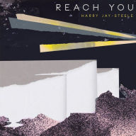 Title: Reach You, Artist: Steele,Harry Jay