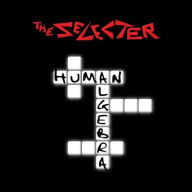Title: Human Algebra, Artist: The Selecter