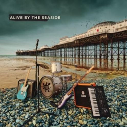 Alive by the Seaside