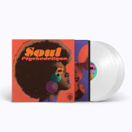 Title: Soul Psychédélique: The Sounds of Psychedelic Soul & Funk, Artist: 