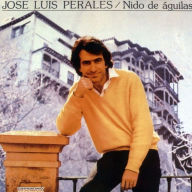 Title: Nido de Águilas, Artist: Jose Luis Perales