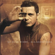 Title: No Es lo Mismo, Artist: Alejandro Sanz