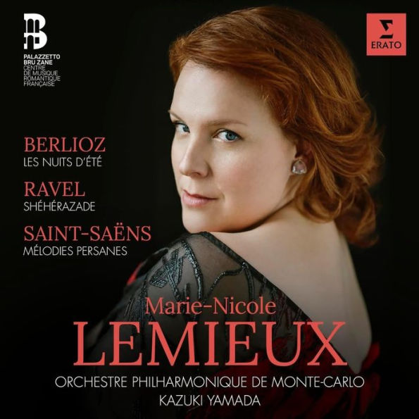 Berlioz: Les Nuit d'Été; Ravel: Shéhérazade; Saint-Saëns: Mélodies Persanes