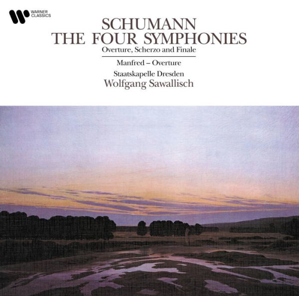 Schumann: Symphonies Nos. 1-4; Overture, Scherzo & Finale