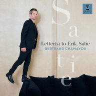 Title: Letter(s) to Erik Satie, Artist: Bertrand Chamayou
